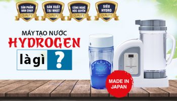 Máy Tạo Nước Hydrogen Là Gì? Công Dụng Của Máy Tạo Nước Hydrogen Là Gì?