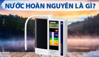 Tại sao lại có tên gọi nước hoàn nguyên