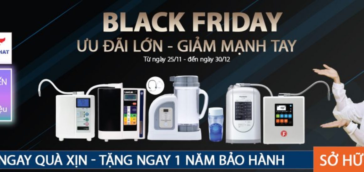 Chương trình ưu đãi lớn Black Friday