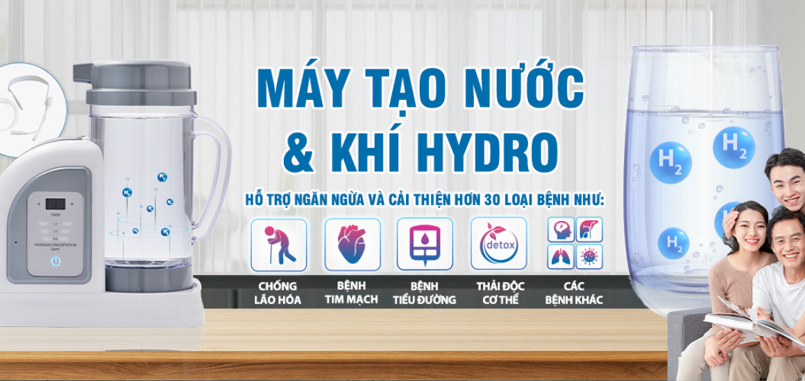 Máy tạo nước & khí Hydro hỗ trợ ngăn ngừa và cải thiện nhiều bệnh