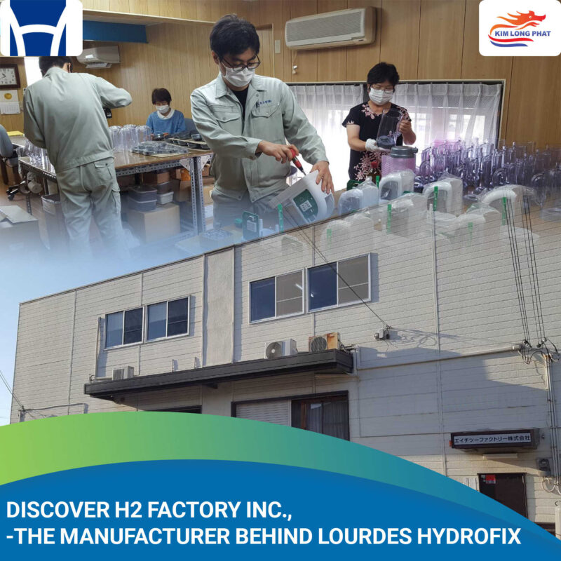 discover h2 factory inc optimized. the manufacturer behind lourdes hydrofix v2.7.7