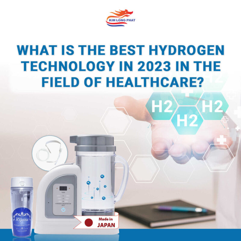 what is the best hydrogen technology in 2023 in the field of healthcare v2 optimized.7.28